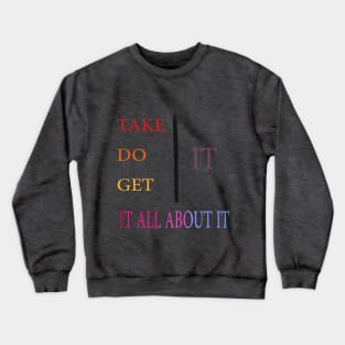 YOU CAN DO IT Crewneck Sweatshirt